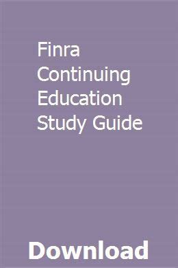 finra continuing education study guide Reader